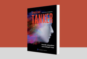 Metakognitiv terapi: lydfiler fra “Fængslende tanker” af Linda Burlan Sørensen